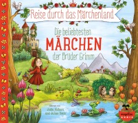 Cover-Bild zum Titel 'Reise durch das Märchenland - Die beliebtesten Märchen der Brüder Grimm (Audio-CD)' von 'Jacob Grimm, Wilhelm Grimm'