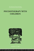 Cover-Bild zum Titel 'Psychotherapy with Children' von 'Frederick H. Allen'