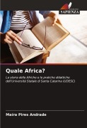 Cover-Bild zum Titel 'Quale Africa?' von 'Maíra Pires Andrade'