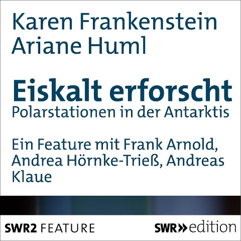 Eiskalt erforscht - Karen Frankenstein, Ariane Huml