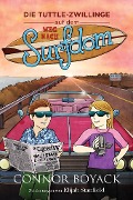 Cover-Bild zum Titel 'Die Tuttle-Zwillinge auf dem Weg nach Surfdom' von 'Connor Boyack'