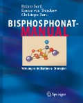 Bisphosphonat-Manual - Reiner Bartl, Christoph Bartl, Emmo Tresckow