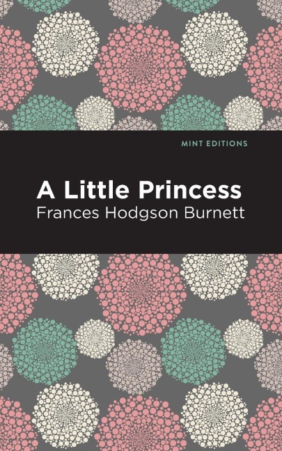 A Little Princess - Frances Hodgson Burnett
