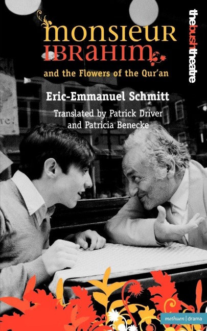 Monsieur Ibrahim and the Flowers of the Qur'an - Eric-Emmanuel Schmitt