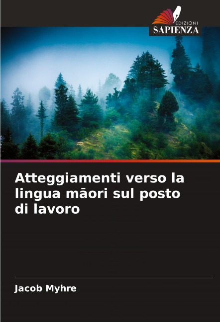 Atteggiamenti verso la lingua m¿ori sul posto di lavoro - Jacob Myhre