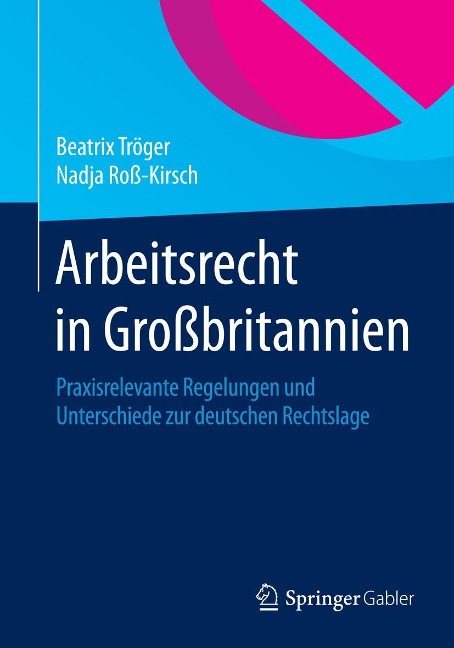 Arbeitsrecht in Großbritannien - Beatrix Tröger, Nadja Roß-Kirsch