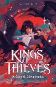 Kings & Thieves (Band 2) - Der Schrei der Schwarzkraniche - Sophie Kim