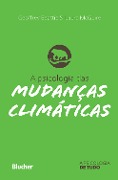 Cover-Bild zum Titel 'A psicologia das mudanças climáticas' von 'Geoffrey Beattie, Laura McGuire'