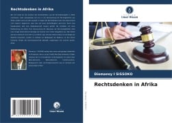 Rechtsdenken in Afrika - Diomansy I Sissoko