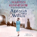 Agentin wider Willen - Marion Kummerow