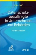 Cover-Bild zum Titel 'Datenschutzbeauftragte in Unternehmen und Behörden' von 'Peter Gola, Yvette Reif'