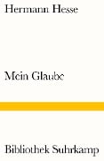 Mein Glaube - Hermann Hesse