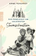 Cover-Bild zum Titel 'Das Pensionat am Holstentor: Sturmschwestern' von 'Anna Perbandt'