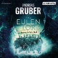 Cover-Bild zum Titel 'Das Eulentor' von 'Andreas Gruber'