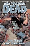 Cover-Bild zum Titel 'The Walking Dead 27: Der Krieg der Flüsterer' von 'Robert Kirkman'
