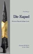 Cover-Bild zum Titel 'Die Kapsel' von 'Peter Böttger'
