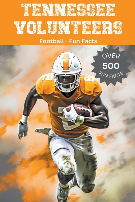 Tennessee Volunteers Football Fun Facts - Trivia Ape
