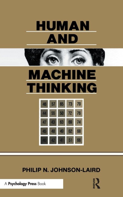 Human and Machine Thinking - Philip N. Johnson-Laird