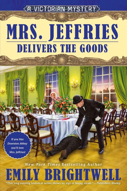 Mrs. Jeffries Delivers the Goods - Emily Brightwell