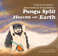 Chinese Myths for Early Childhood--Pangu Split Heaven and Earth - Duan Zhang Quyi Studio N/A