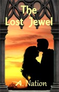 Cover-Bild zum Titel 'The Lost Jewel' von 'A. Nation'