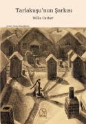 Cover-Bild zum Titel 'Tarlakusunun Sarkisi' von 'Willa Cather'