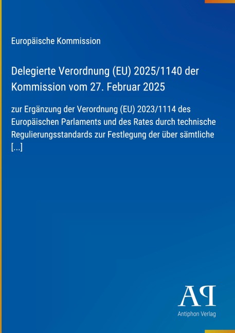Delegierte Verordnung (EU) 2025/1140 der Kommission vom 27. Februar 2025 - Europäische Kommission