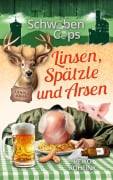 Cover-Bild zum Titel 'Linsen, Spätzle und Arsen' von 'Heiko Kohfink'