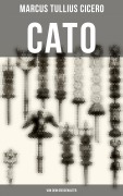 Cover-Bild zum Titel 'Cato: Von dem Greisenalter' von 'Marcus Tullius Cicero'