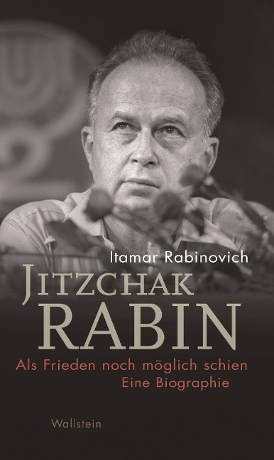 Jitzchak Rabin - Itamar Rabinovich