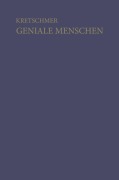 Cover-Bild zum Titel 'Geniale Menschen' von 'Ernst Kretschmer'