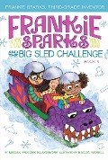 Cover-Bild zum Titel 'Frankie Sparks and the Big Sled Challenge' von 'Megan Frazer Blakemore'