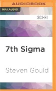 7th SIGMA - Steven Gould