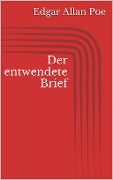 Cover-Bild zum Titel 'Der entwendete Brief' von 'Edgar Allan Poe'