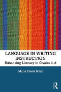 Cover-Bild zum Titel 'Language in Writing Instruction' von 'María Estela Brisk'
