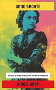 Agnes Grey - Anne Brontë