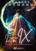 Cover-Bild zum Titel 'Im Namen der Ix' von 'Andreas Farmann'