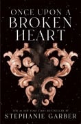 Cover-Bild zum Titel 'Once Upon a Broken Heart' von 'Stephanie Garber'