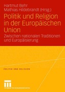 Cover-Bild zum Titel 'Politik und Religion in der Europäischen Union' von ''