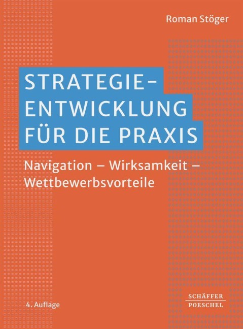 Strategieentwicklung für die Praxis - Roman Stöger