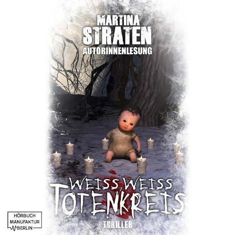 Weiss, Weiss Totenkreis - Martina Straten