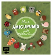 Cover-Bild zum Titel 'Mini-Amigurumis - Süße Waldbewohner' von 'Julia Chiang'