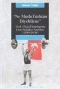Cover-Bild zum Titel 'Ne Mutlu Türküm Diyebilene' von 'Ahmet Yildiz'