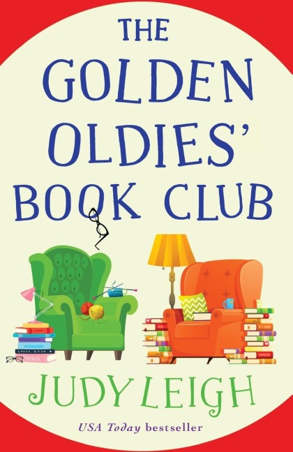 The Golden Oldies' Book Club - Judy Leigh