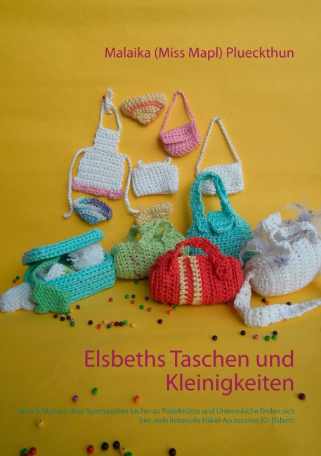 Elsbeths Taschen und Kleinigkeiten - Malaika (Miss Mapl) Plueckthun