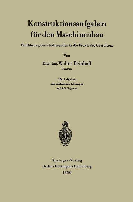 Konstruktionsaufgaben für den Maschinenbau - W. Beinhoff