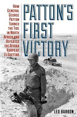 Patton's First Victory - Leo Barron
