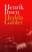 Cover-Bild zum Titel 'Hedda Gabler' von 'Henrik Ibsen'