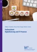 Cover-Bild zum Titel 'Fachassistent Digitalisierung und IT-Prozesse' von 'Torsten Busse-Stein, Viktor Rebant, Daniel René Kälberer, Raphael Kammer, Gerhard Krapp'