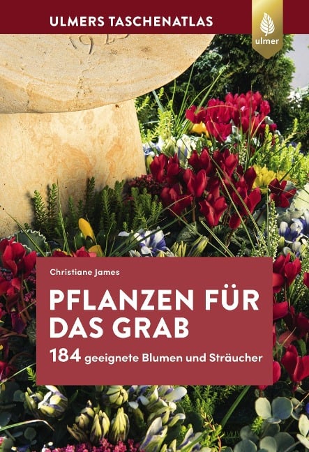 Pflanzen für das Grab - Christiane James